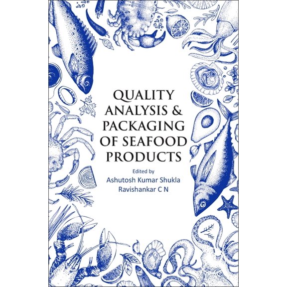 Quality Analysis and Packaging of Seafood Products, (Paperback)
