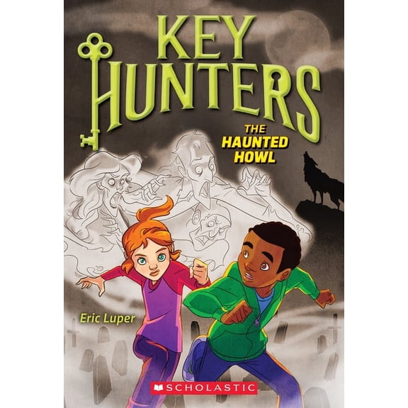 Key Hunters: The Haunted Howl (Key Hunters #3) (Paperback)