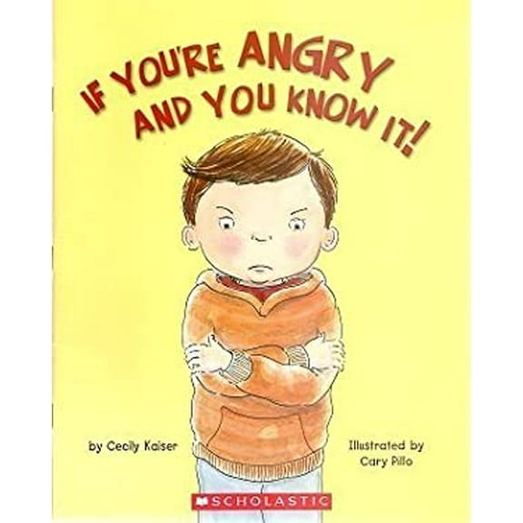 Pre-Owned If You're Angry And You Know It! (Paperback) 0439690005 9780439690003