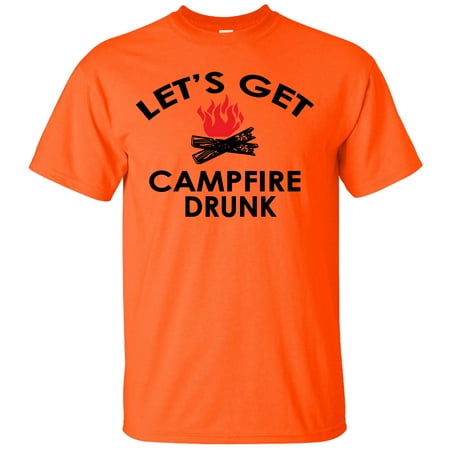 Let's Get Campfire Drunk Adult T-Shirt (Best Punch To Get Drunk)