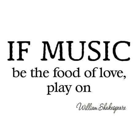 Christmas Sayings Play On Words VWAQ If Music Be the Food of Love Play On Decal Wall Quotes Shakespeare Inspirational Sayings Vinyl Lettering Motivational Words Stickers ()