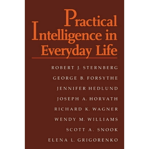 Practical Intelligence in Everyday Life, (Paperback)