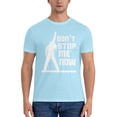 thumbnail image 3 of Don'T Stop Me Now! Men'S Basic Short Sleeve T-Shirt Sky Blue Small, 3 of 5