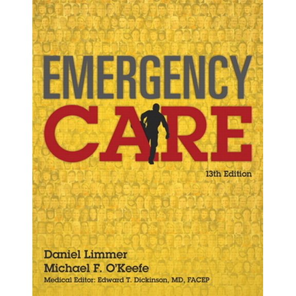 Pre-Owned Emergency Care : Daniel Limmer, Michael F. O'Keefe; Medical Editor, Edward T. Dickinson, MD, Facep,
