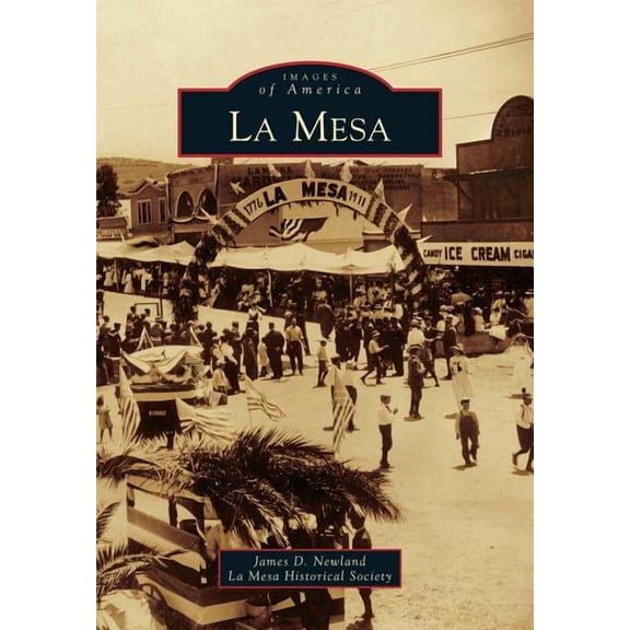 Images of America: La Mesa (Paperback)