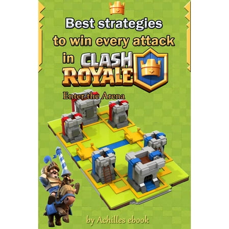 Best strategies to win every attack in Clash Royale -