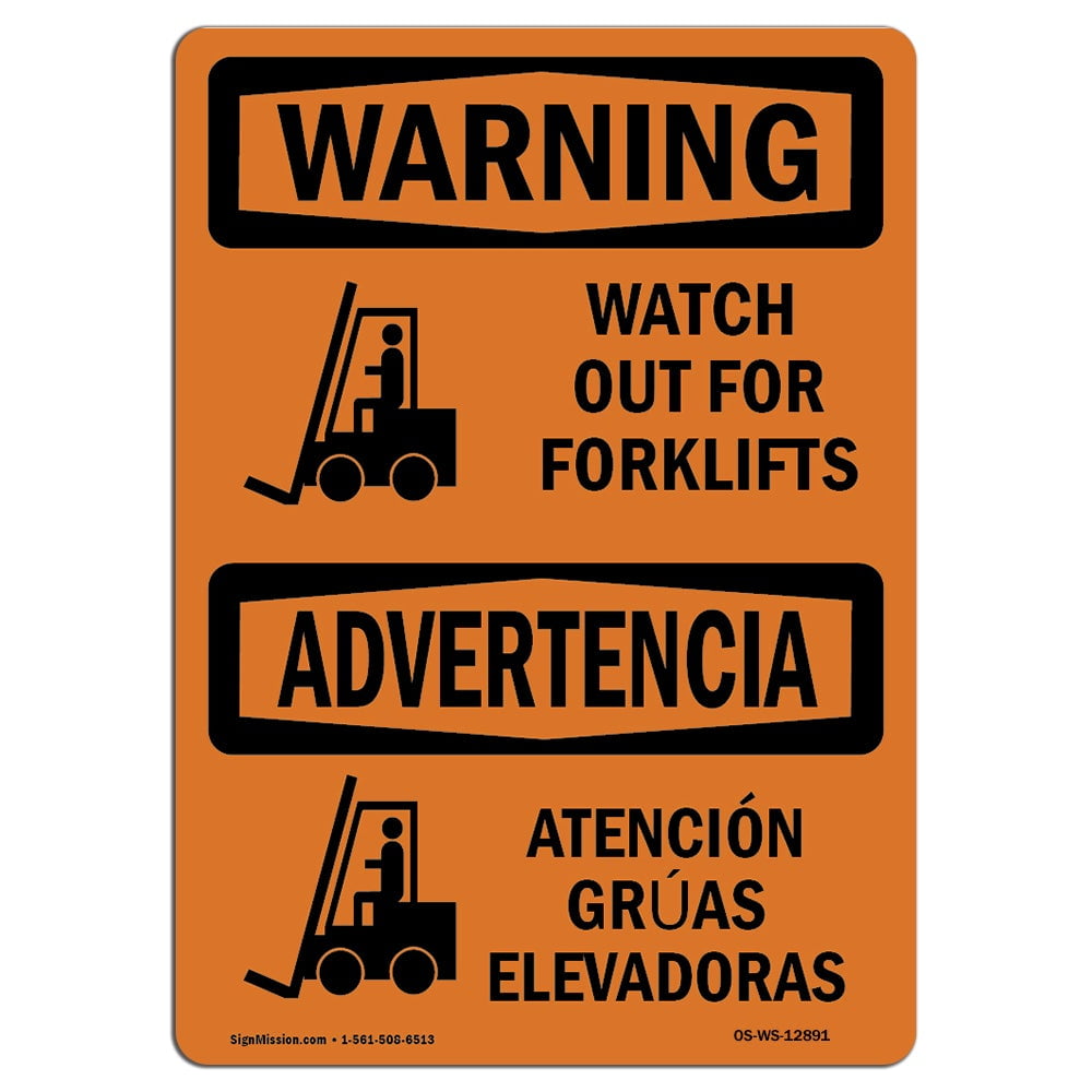 OSHA Danger Sign Look Out For Forklifts Bilingual Made in the USA 