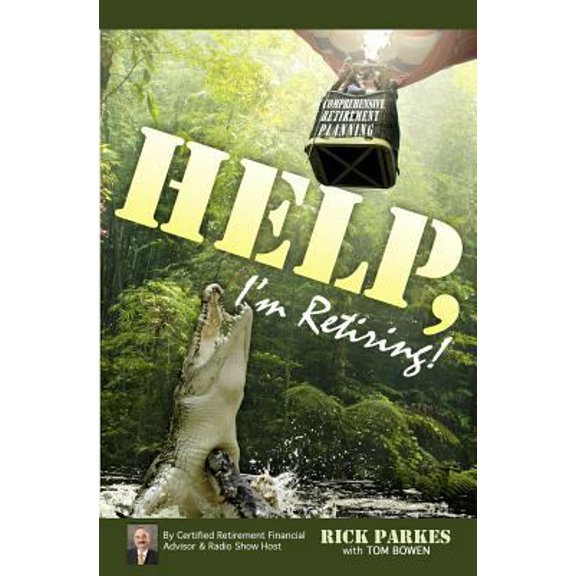 Pre-Owned Help, I'm Retiring! (Paperback) 146794498X 9781467944984