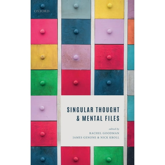 Singular Thought and Mental Files, (Hardcover)