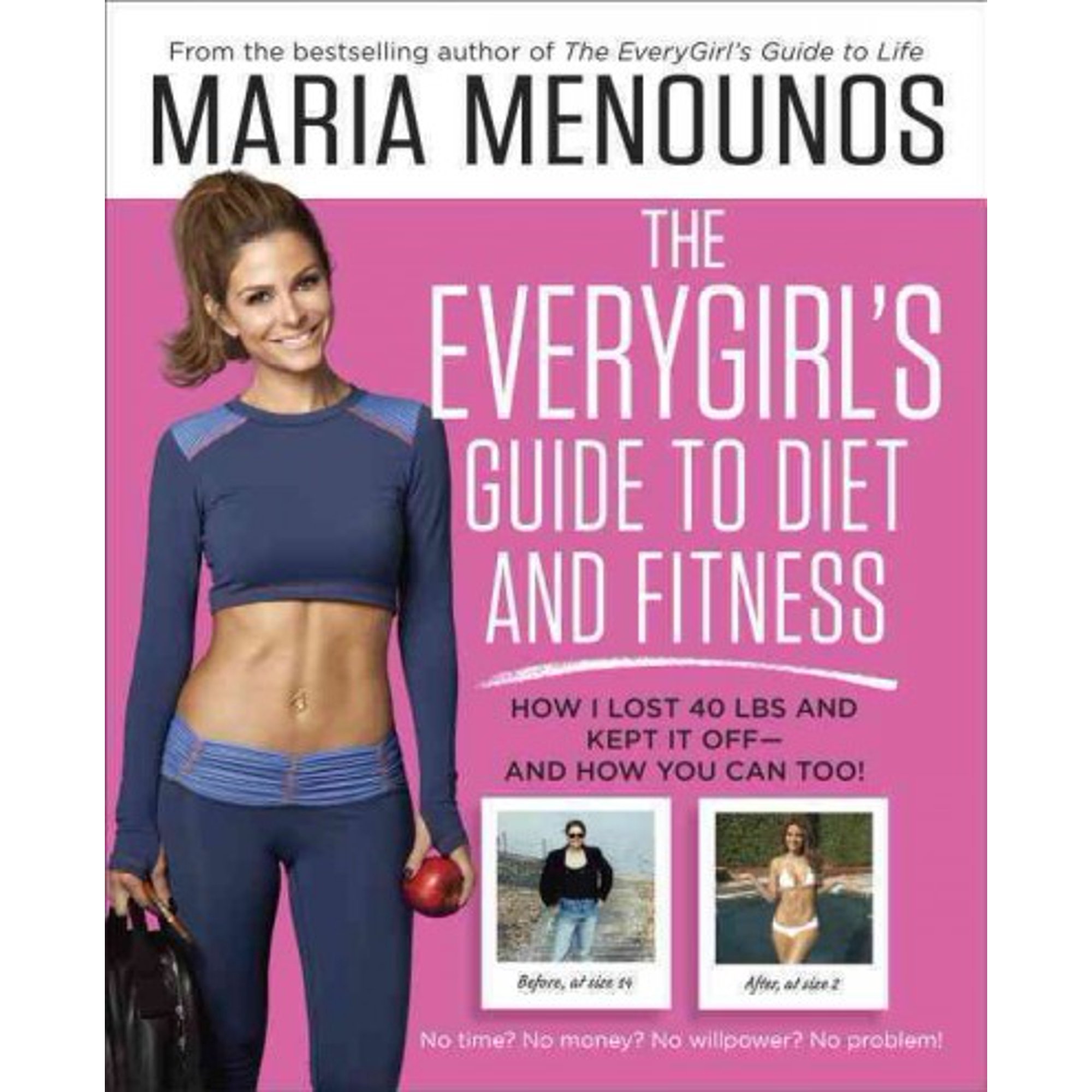 The Everygirl's Guide to Diet and Fitness (Paperback)