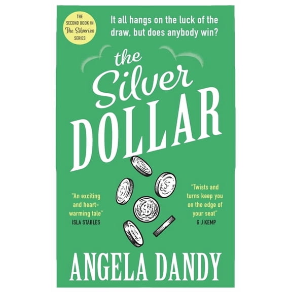 The Silveries The Silver Dollar, Book 2, (Paperback)