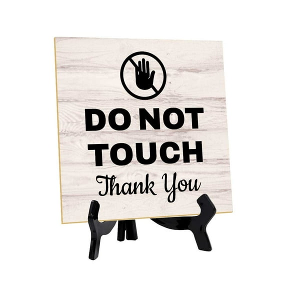 Do Not Touch Thank You 5"x 5" Square Table Sign With Acrylic Easel | General Office Notices & Business Table Signs