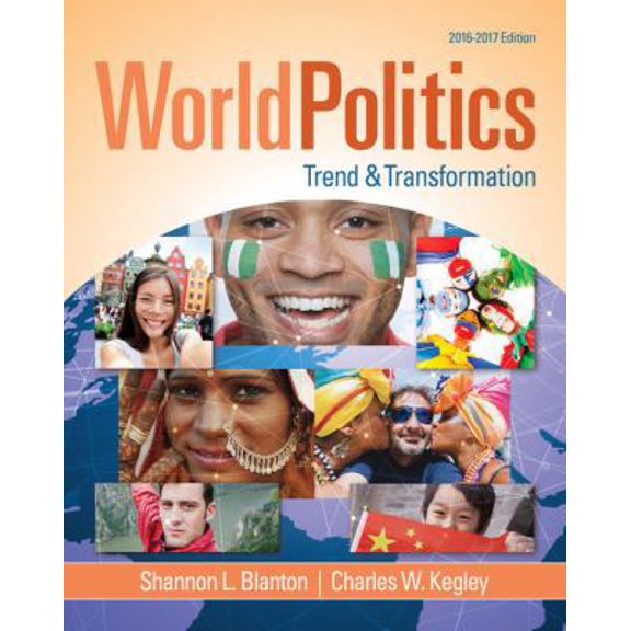 Pre-Owned World Politics: Trend and Transformation, 2016 - 2017 (Paperback) 1305504879 9781305504875