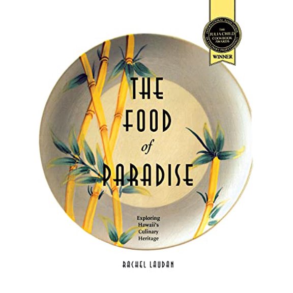 Pre-Owned The Food of Paradise: Exploring Hawaii's Culinary Heritage (Paperback) 0824817788 9780824817787