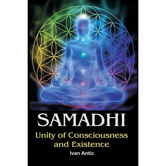 Pre-Owned Samadhi: Unity of Consciousness and Existence (Paperback)