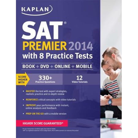 Pre-Owned Kaplan SAT Premier 2014 with 8 Practice Tests: book + online + DVD + mobile (Paperback) 1618650572 9781618650573