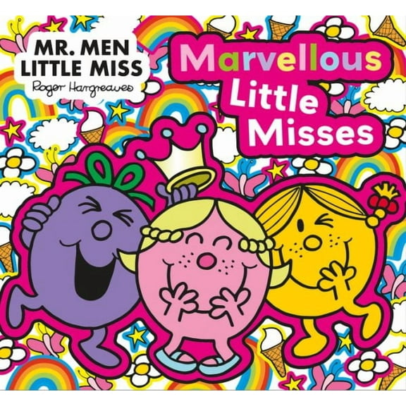 Mr. Men Little Miss: The Marvellous Little Misses