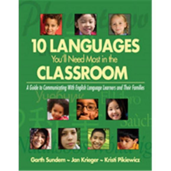 Ten Languages Youll Need Most In The Classroom A Guide To Communicating, Paperback