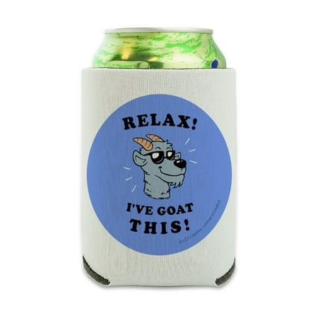 

Relax I ve Goat This Got Funny Humor Can Cooler - Drink Sleeve Hugger Collapsible Insulator - Beverage Insulated Holder