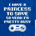 thumbnail image 3 of Instant Message - I Have A Princess To Save - Men's Short Sleeve Graphic T-Shirt, 3 of 6