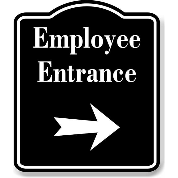 Employee Entrance Right Arrow BLACK Aluminum Composite Sign
