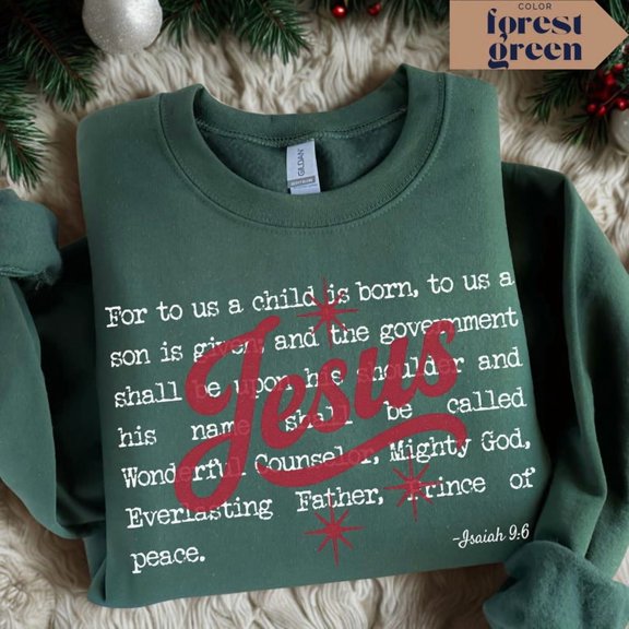 Christian Christmas Sweatshirt – Isaiah 9:6 Bible Verse Sweater, Nativity Holiday Crewneck, Faith Christmas Gift, Religious Unisex Pullover