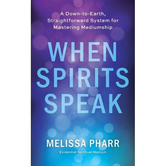 When Spirits Speak, (Hardcover)