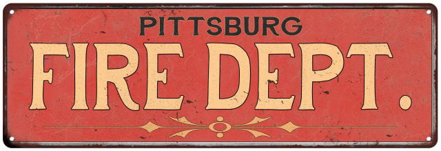 PITTSBURGH FIRE DEPT Home Decor Metal Sign Police Gift 106180013054 