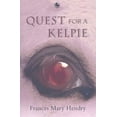 thumbnail image 1 of Pre-Owned Quest for a Kelpie (Paperback) 0863155804 9780863155802, 1 of 1