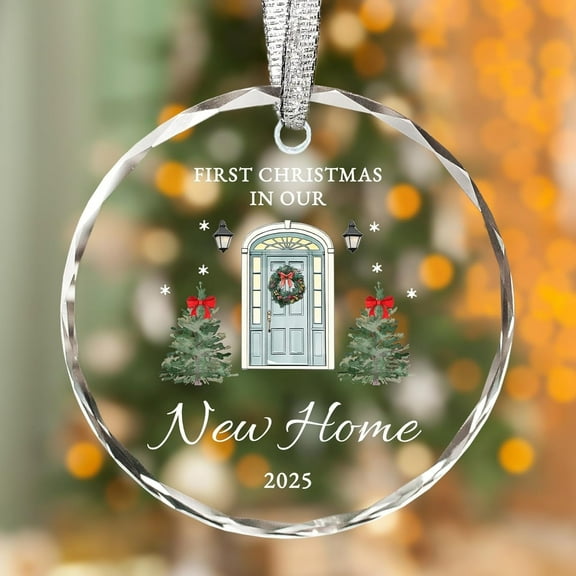 New Home Ornament 2025 – Our First Home Glass Keepsake – Housewarming Gift for Couples or Women – Elegant New House Christmas Decoration