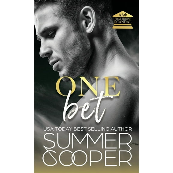 Frat House Scandal (Hardback) One Bet: A Second Chance New Adult Romance (Hardback), Book 1, (Hardcover)