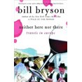 thumbnail image 3 of Neither Here Nor There By Bryson, Bill, 3 of 3