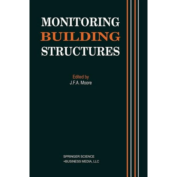 Monitoring Building Structures, (Paperback)