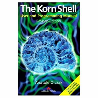 Pre-Owned The Korn Shell: User and Programming Manual (2nd Edition) (Paperback) 0201176882 9780201176889