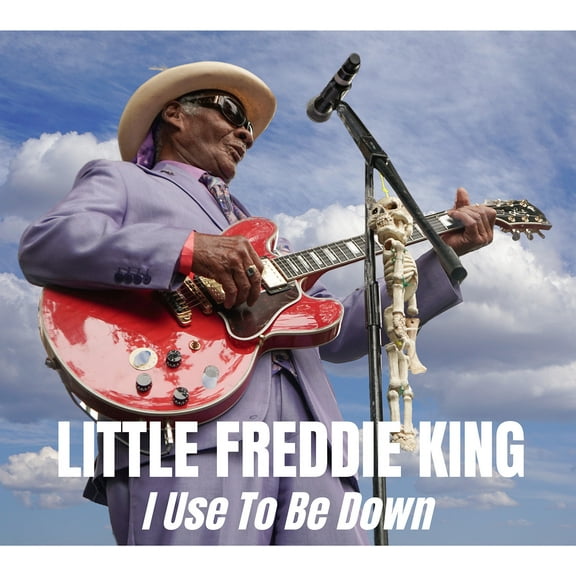 Little Freddie King - I Used to Be Down - Music & Performance - CD