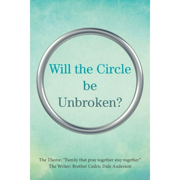 Will the Circle Be Unbroken?