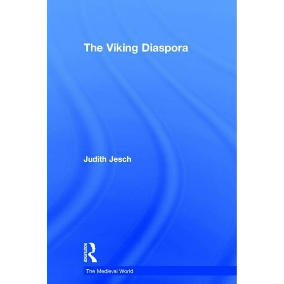 Medieval World The Viking Diaspora, (Hardcover)