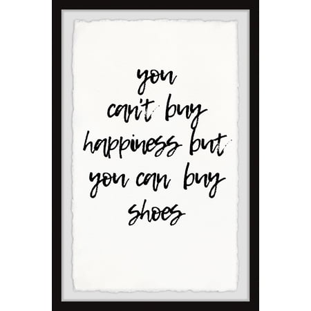 Marmont Hill You Can t Buy Happiness but You Can Buy Shoes Framed Wall Art