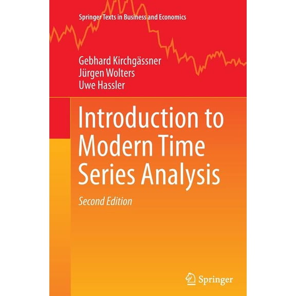 Springer Texts in Business and Economics Introduction to Modern Time Series Analysis, (Paperback)