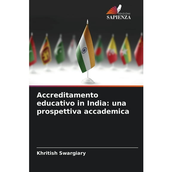 Accreditamento educativo in India: una prospettiva accademica, (Paperback)