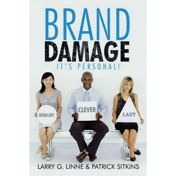 Brand Damage: It's Personal! (Hardcover)