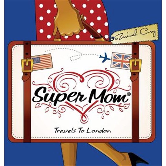 Pre-Owned Super Mom Travels To London (Hardcover)