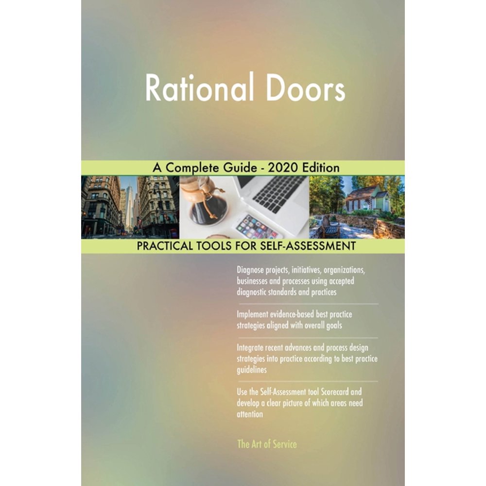 Rational Doors A Complete Guide 2020 Edition (Paperback) Walmart