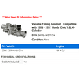 thumbnail image 2 of Variable Timing Solenoid - Compatible with 2006 - 2011 Honda Civic 1.8L 4-Cylinder 2007 2008 2009 2010, 2 of 2
