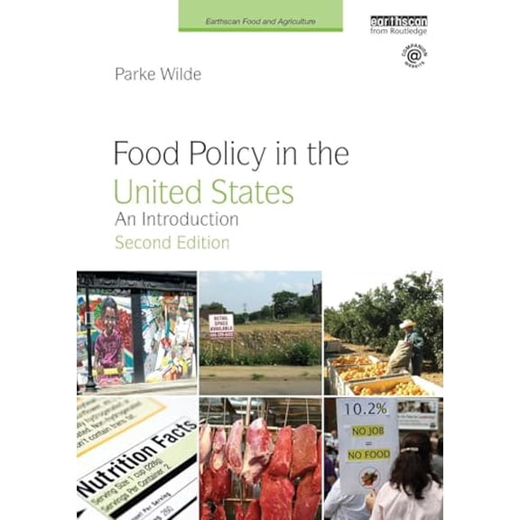 Pre-Owned Food Policy in the United States: An Introduction (Paperback) 1138204005 9781138204003
