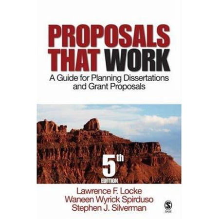 Proposals That Work: A Guide for Plannin Proposals That Work: A Guide for Planning Dissertations and Grant Proposals (Hardcover)