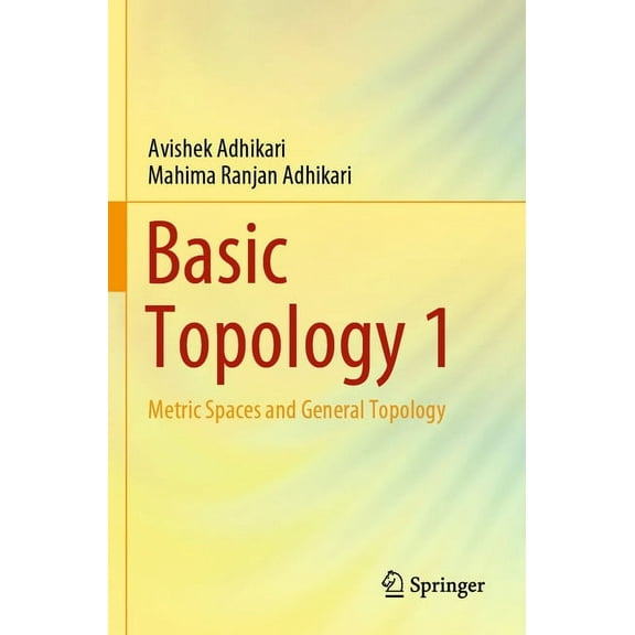 Basic Topology 1: Metric Spaces and General Topology, (Paperback)