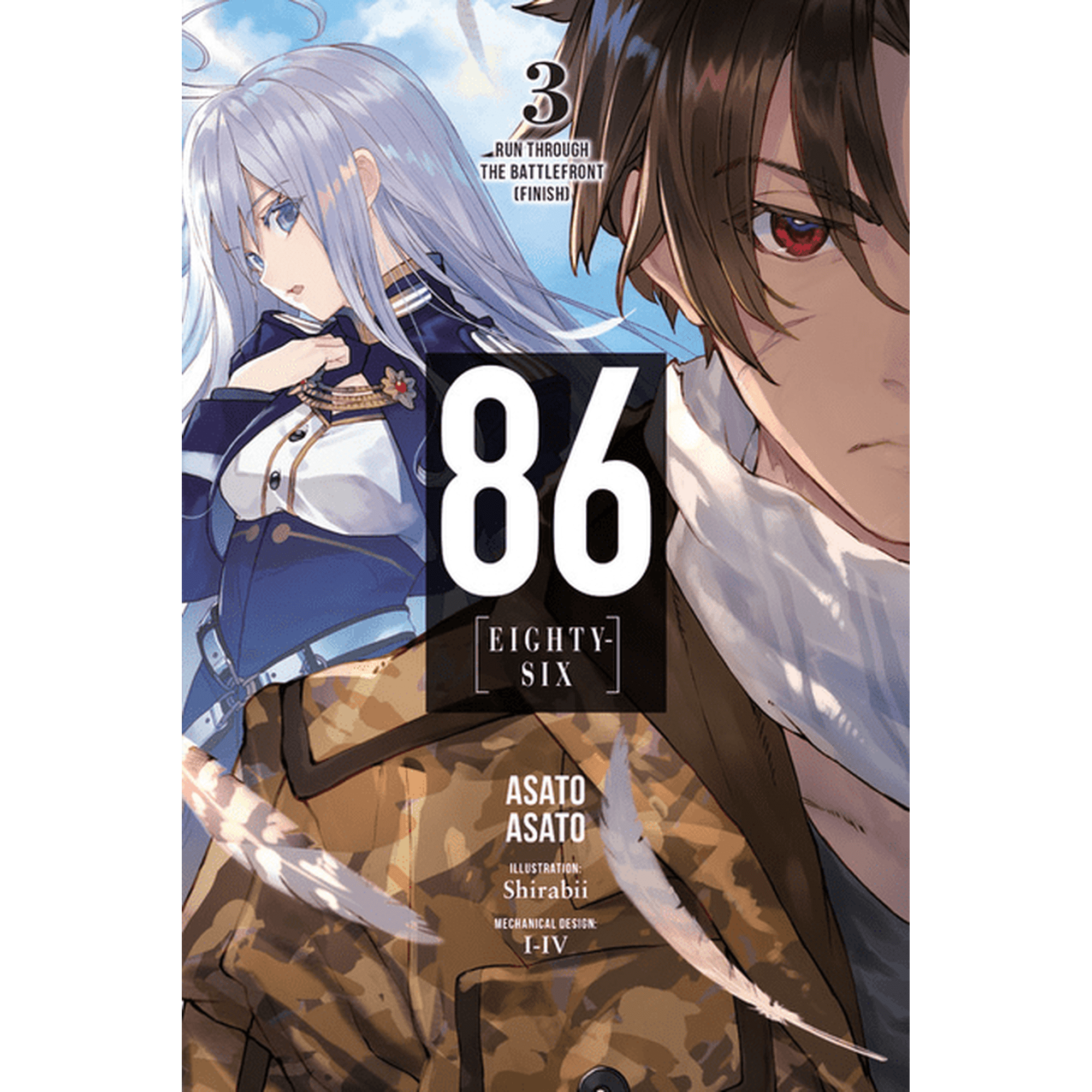 86--Eighty-Six (Light Novel) 86--Eighty-Six, Vol. 3 (Light Novel): Run Through the Battlefront (Finish), Book 3, (Paperback)