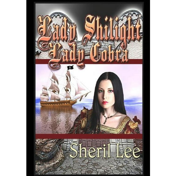 Lady Shilight - Lady Cobra, (Paperback)