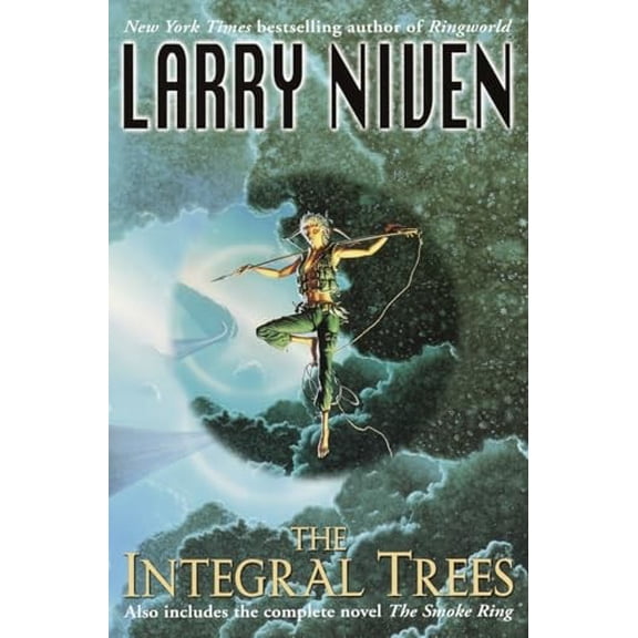 Pre-Owned The Integral Trees: And the Smoke Ring (Paperback) 0345460367 9780345460363